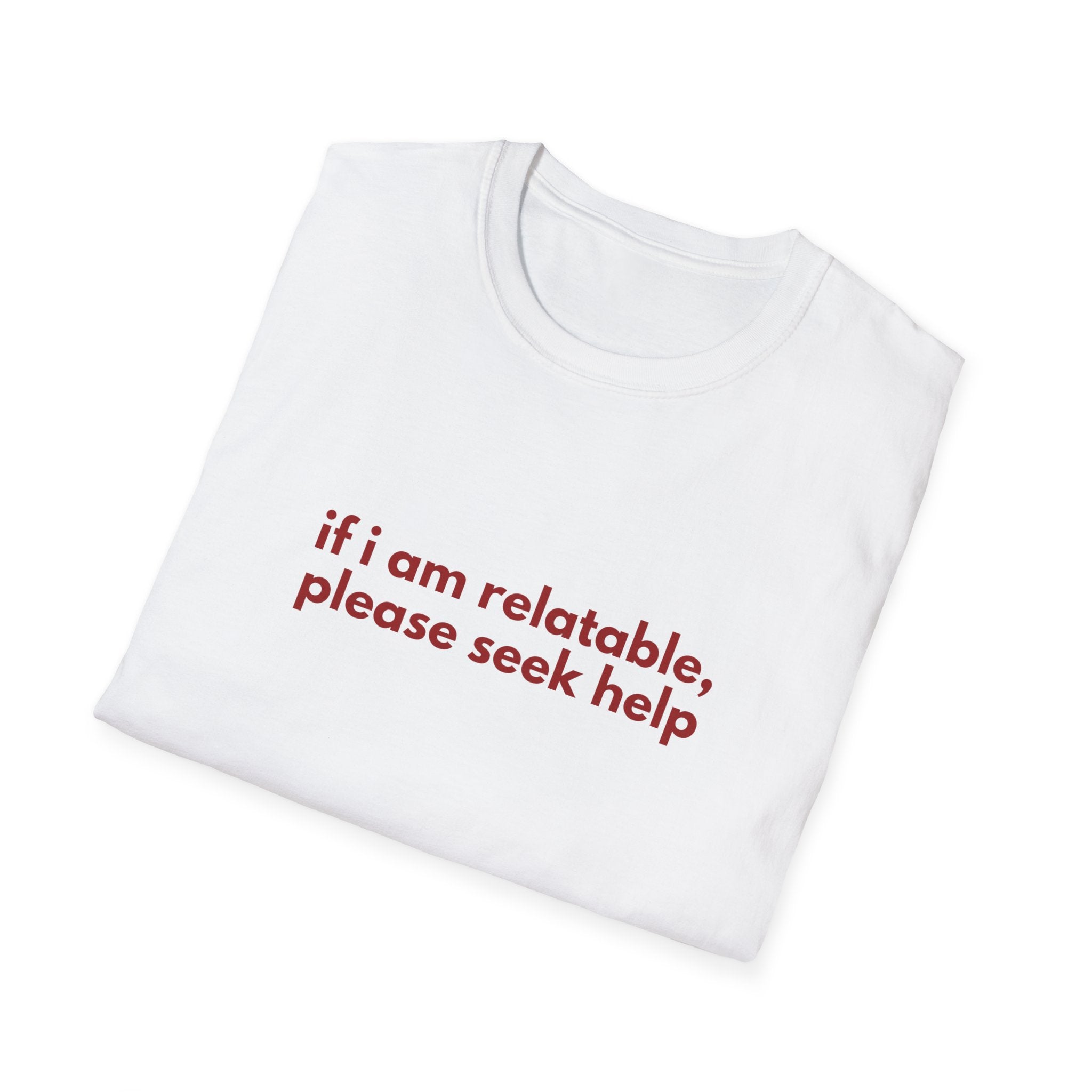 Relatable? That’s a You Problem.