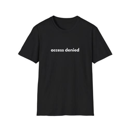 Access Denied Mode Tee